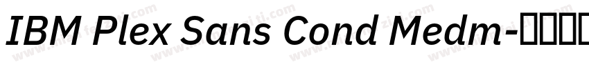 IBM Plex Sans Cond Medm字体转换